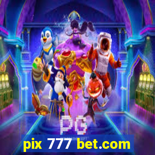 pix 777 bet.com